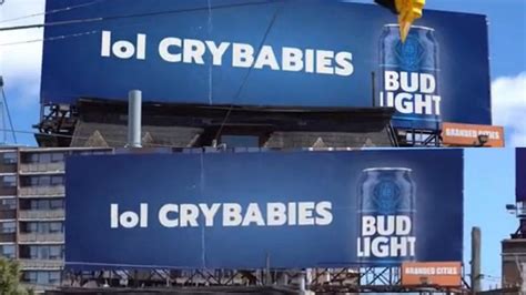 bud light lol crybabies billboard|Bud Light billboard says “lol CRYBABIES”